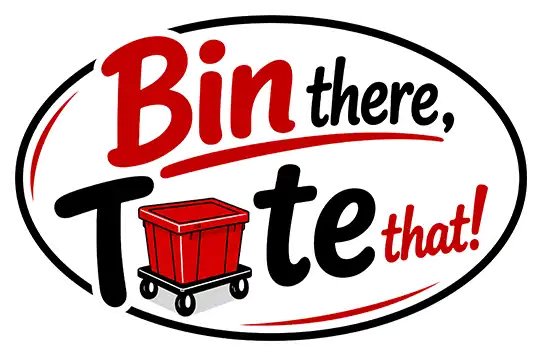 Bin There, Tote That!